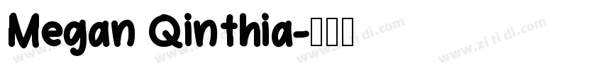 Megan Qinthia字体转换